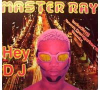 Hey dj (Groove Gangsters/Ext./Latin Mixes, 2000) / Vinyl Maxi Single [Vinyl 12'']
