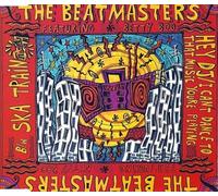 Hey DJ / I Can't Dance to That Music You're Playing / Ska Train