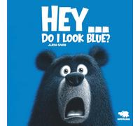 HEY...DO I LOOK BLUE? (HIPPOCRAB Picture Book Series)