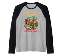 Hey Don't Forget To Eat Your Fruits and Veggies - Camiseta Manga Raglan