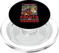 Hey Don't Forget To Eat Your Fruits And Veggies PopSockets PopGrip para MagSafe
