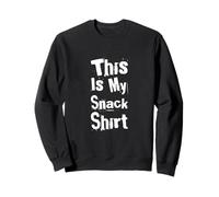 Hey Don't Touch My Snacks Powered by Snacks This Is My Snack Sudadera