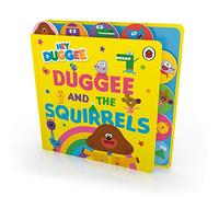 Hey Duggee: Duggee and the Squirrels : Tabbed Board Book