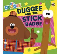 Hey Duggee: Duggee and the Stick Badge