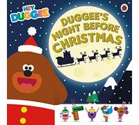 Hey Duggee: Duggee S Night Before Christmas