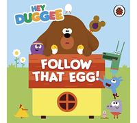 Hey Duggee: Follow That Egg!