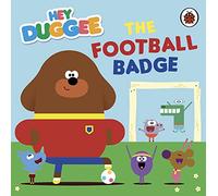 Hey Duggee: The Football Badge