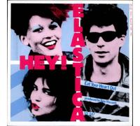 HEY! ELASTICA - Eat Your Heart Out