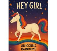 Hey Girl! A Unicorn Coloring Book for Girls