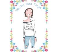 Hey Girl! Don’t Forget.... You Can Do Anything My Fun & Flowery Aspiration Inspiration Encouragement Journal: 8.5X11" 184 blank lined cream pages cute gift writing notebook for women and girls