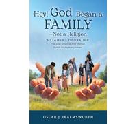 Hey! God Began a Family-Not a Religion
