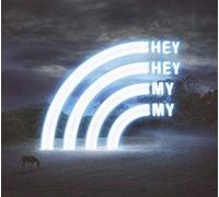 Hey Hey My My - Hey Hey My My