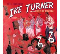 Hey Hey: the Sounds of Ike Turner & the Kings of Rhythm