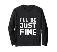 Hey I'm Fine Citas En Texto Vintage Funny I'Ll Be Just Fine Manga Larga