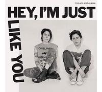 Hey, I'm Just Like You [Vinilo]