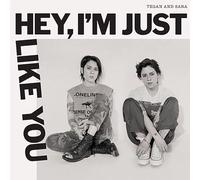 Hey, I'm Just Like You [Vinilo]