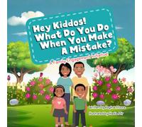 Hey Kiddos! What Do You Do When You Make A Mistake?: A Family Engagement Initiative!