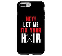 Hey Let Me Fix Your Hair Cutting Peinado Peluquería Carcasa para iPhone 7 Plus/8 Plus