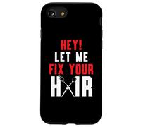 Hey Let Me Fix Your Hair Cutting Peinado Peluquería Carcasa para iPhone SE (2020) / 7 / 8