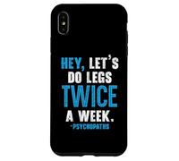 Hey Let's Do Legs Dos veces a la semana Levantamiento de pesas Gimnasio Fitness Carcasa para iPhone XS Max