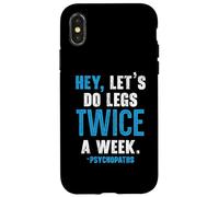 Hey Let's Do Legs Dos veces a la semana Levantamiento de pesas Gimnasio Fitness Carcasa para iPhone X/XS