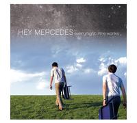 Hey Mercedes Everynight Fire Works (Vinyl) (Importación USA)