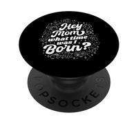 Hey Mom What Time Was I Born - Divertido signo del zodiaco PopSockets PopGrip Adhesivo