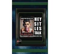 HEY SIT LES TALK: Should You Stay Or Let Go