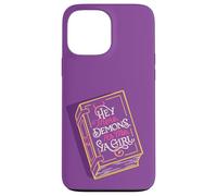 Hey There Demons, It's Me, Ya Girl Monster Romance Book Carcasa para iPhone 13 Pro Max