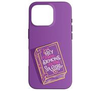 Hey There Demons, It's Me, Ya Girl Monster Romance Book Carcasa para iPhone 16 Pro