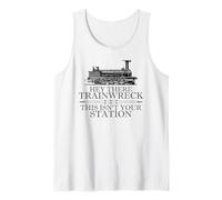 Hey There Trainwreck This Isn'T Your Station Funny Witty Gag Camiseta sin Mangas