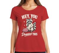 Hey You Dropped This Mapache Cerebro Sarcasmo Camiseta Mujer, rojo, XXL