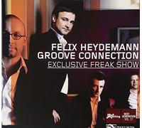 Heydemann Felix - Groove Connection - Exclusive Freak Show