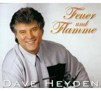 Heyden,Dave - Feuer und Flamme