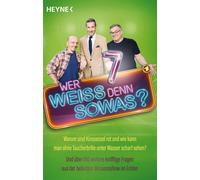 Heyne Verlag Wer weiß denn sowas? 7: Warum sind Kinosessel rot und (Tapa blanda)