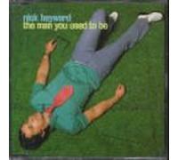 Heyward, Nick - The Man You Used to Be