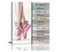 HGETJOHXEM Ballet Dance Wall-Art Inspirational Girl Dancing Print We Can Choose How We Dance Poster Modern for Bedroom Dance Room(Unframed,16x24inch(40x60cm))