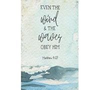 HGETJOHXEM Modern Farmhouse Decor Poster Matthew 8 27 Even The Wind and The Waves Obey Him Wall-Art for Bathroom Lake House(Unframed,08x12inch(20x30cm))