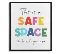 HGETJOHXEM This Is a Safe Space to Be Who You Are Wall-Art Mental Health Inspirational for Office Classroom(Framed,12x18inch(30x45cm))