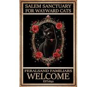 HGIEJPTIK Letrero de metal con diseño de gato, santuario de Salem para gatos rebeldes, ferales y familiares, bienvenido para el hogar, oficina, patio, jardín, tienda, cafetería, decoración de pared