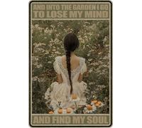 HGIEJPTIK Letrero de metal con texto en inglés "And Into The Garden I Go To Lose My Mind And Find My Soul For Garden Farm Patio" 8 x 12 pulgadas