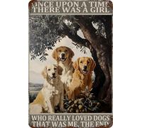 HGIEJPTIK Letrero de metal con texto en inglés "Once Upon A Time There Was A Girl Who Really Loved Dogs That Was Me The End For Home Office Yard Bearoom Cafe Wall Decor 12 x 16 pulgadas
