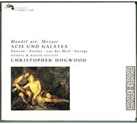 Hhs/Hogwood - Handel arr. Mozart: Acis und Galatea