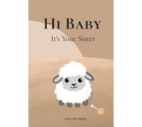 Hi Baby: It's Your Sister