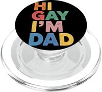 Hi Gay I'm Dad Aceptación del Padre del Orgullo LGBTQ - PopSockets PopGrip para MagSafe