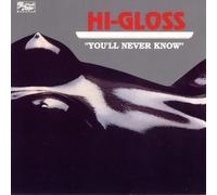 Hi Gloss Empress - Dyin to Be Dancin/You'll Never Know