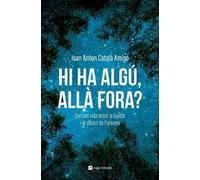 Hi Ha Algu, Alla Fora? - Cercant Vida Entre La Buidor I El Silenci De L'univers: 96 (Inspira)