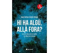 Hi Ha Algu, Alla Fora? - Cercant Vida Entre La Buidor I El Silenci De L'univers: 96 (Inspira)