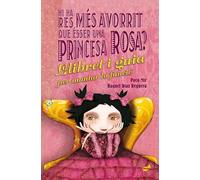 Hi ha res més avorrit que ésser una princesa rosa?: El llibret i la guia per muntar la funció (TEATRE)