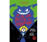 Hi Ha Una Bestia Al Soterrani!